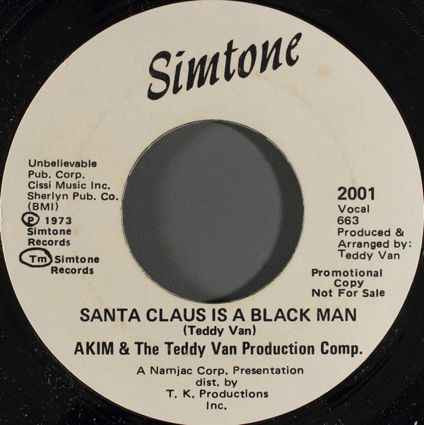 lataa albumi Akim & The Teddy Van Production Comp - Santa Claus Is A Black Man