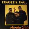 Fingers Inc. - Another Side