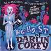 Marcel Bontempi And His Ghoulish Awe Kestra* - The Ghost Of Darlin' Corey