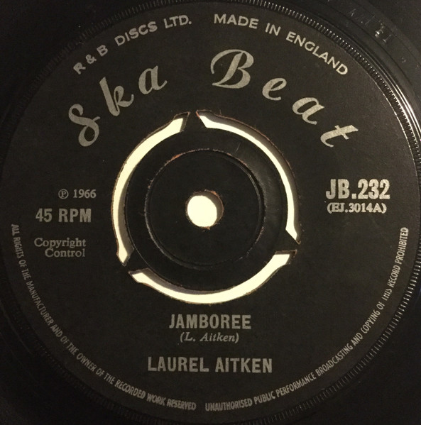 Laurel Aitken – Jamboree / Looking For My Baby (1966, Vinyl) - Discogs