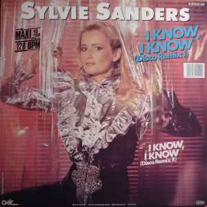 Sylvie Sanders - I Know, I Know