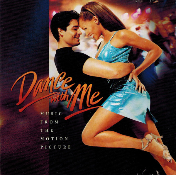 Dance With Me Music From The Motion Picture 1998 CD Discogs