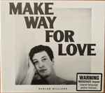 Cover of Make Way For Love, 2018, CD