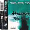 R.O.M. (2) - Memories / Total Recall