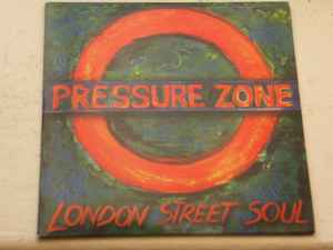 Pressure Zone - London Street Soul album cover