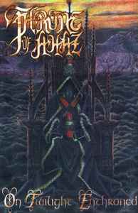 Throne Of Ahaz – On Twilight Enthroned (1996, Cassette) - Discogs