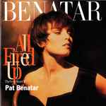 Cover of All Fired Up - The Very Best Of Pat Benatar, , CD