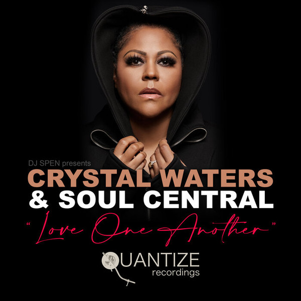 Crystal Waters & Soul Central – Love One Another (2022, 256 kbps, File ...