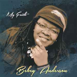 Bebey Anderson - My Faith album cover