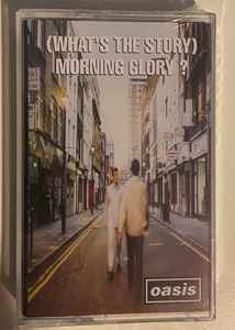 Oasis – (What's The Story) Morning Glory? (2020, Cassette) - Discogs