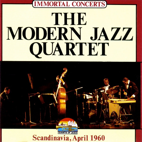 The Modern Jazz Quartet – Scandinavia, April 1960 (1990, CD) - Discogs