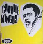 Cover of Charles Mingus, 1981, Vinyl