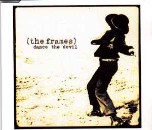 The Frames - Dance The Devil album cover