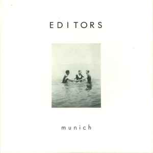 Editors - Munich