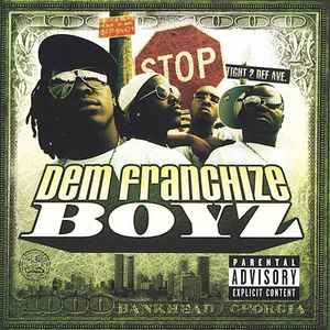 Dem Franchize Boyz - Dem Franchize Boyz album cover