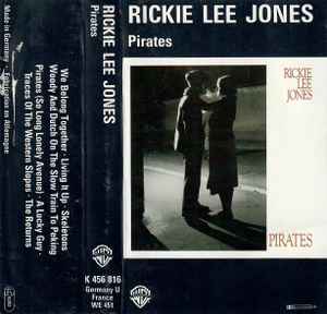 Rickie Lee Jones – Pirates (1981, Cassette) - Discogs