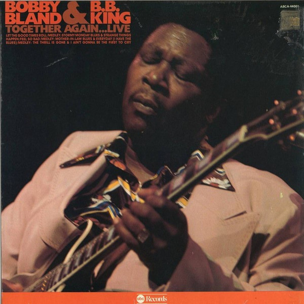 Bobby Bland & B.B. King – Together Again...Live (1976, Gatefold