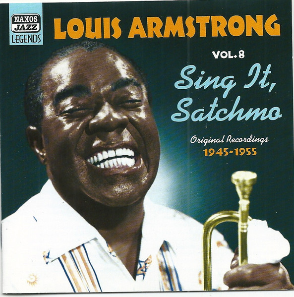 Louis Armstrong – Vol.8 - Sing It, Satchmo - Original Recordings