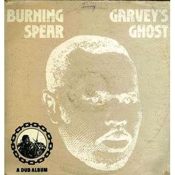 Burning Spear – Garvey's Ghost (1975, Vinyl) - Discogs