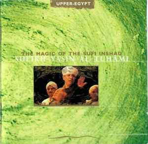 ياسين التهامي - The Magic Of Sufi Inshad album cover