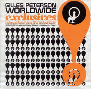 Gilles Peterson – Worldwide Exclusives! (2004, Vinyl) - Discogs