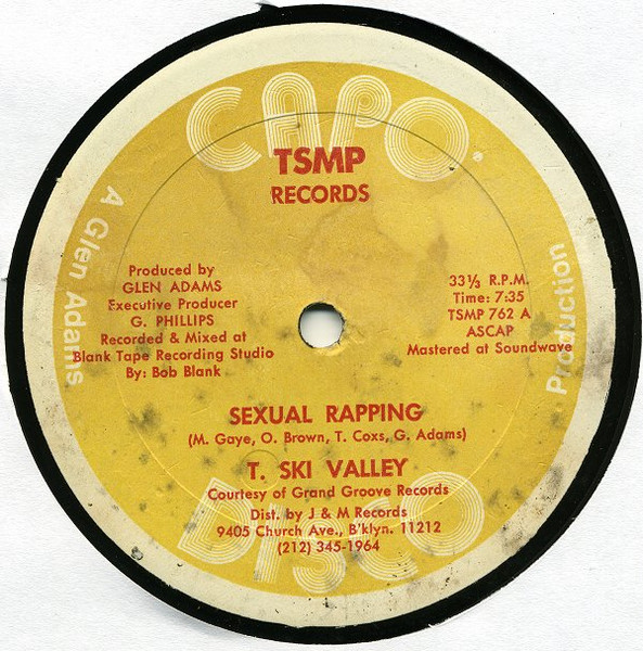 T-Ski Valley / Glen Adams & Finesse – Sexual Rapping / Sexual