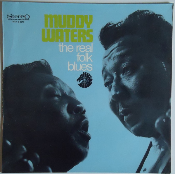 Muddy Waters - The Real Folk Blues | Releases | Discogs