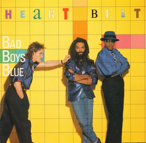 Обложка конверта виниловой пластинки Bad Boys Blue - Heartbeat