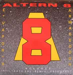 Altern 8 - E*Vapor*8 / Armageddon album cover