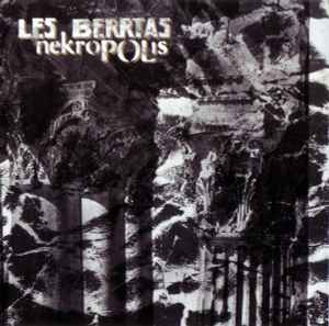 Les Berrtas - Nekropolis album cover