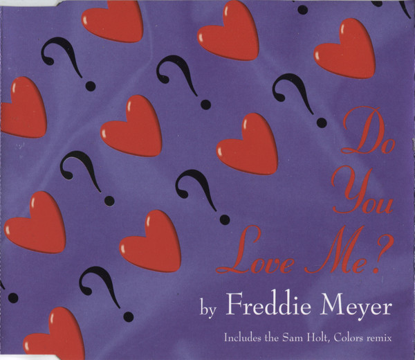 ladda ner album Freddie Meyer - Do You Love Me