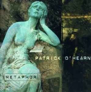 Patrick O'Hearn - Metaphor