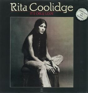 Rita Coolidge – It's Only Love (1975, Vinyl) - Discogs
