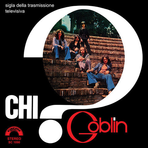 Goblin – Chi? (1976, Vinyl) - Discogs