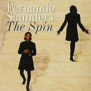 Fernando Saunders - The Spin album cover