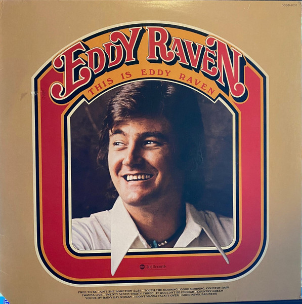 Eddy Raven – This Is Eddy Raven (1976