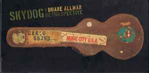 Duane Allman – Skydog: The Duane Allman Retrospective (2013, CD 