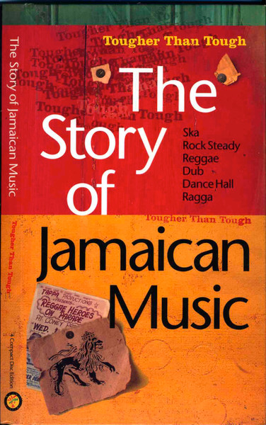 The Story Of Jamaican Music (Tougher Than Tough) (1993, CD) - Discogs