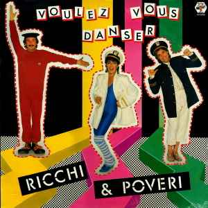 Ricchi E Poveri - Voulez Vous Danser