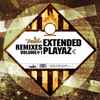 DJ Friction & Nu Balance / Hive - Extended Playaz R1