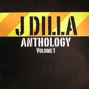 J Dilla - Anthology Volume 1 album cover