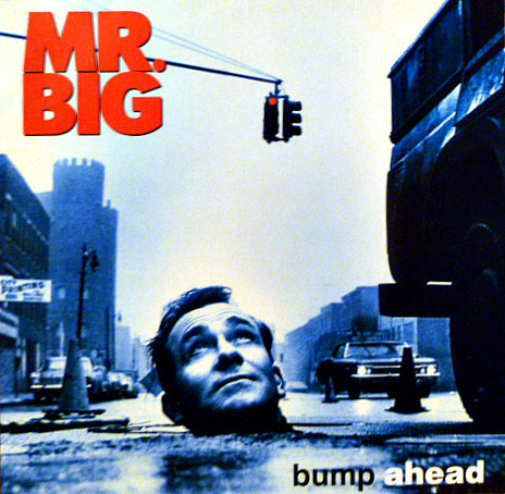 Mr. Big – Bump Ahead (1993, CD) - Discogs