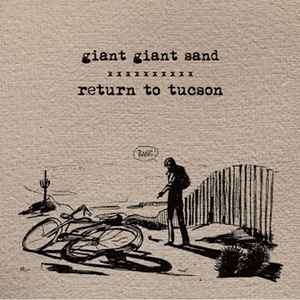 Giant Giant Sand Return To Tucson 13 Vinyl Discogs