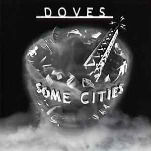 Doves - Some Cities album cover
