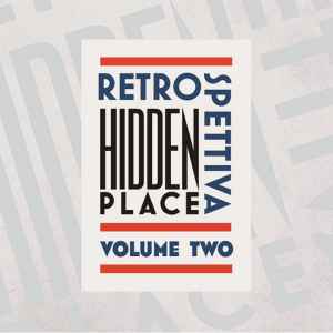 Hidden Place - Retrospettiva: Volume Two album cover