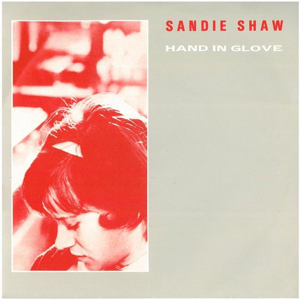 Sandie Shaw – Hand In Glove (1984, Push-out Centre, Vinyl) - Discogs