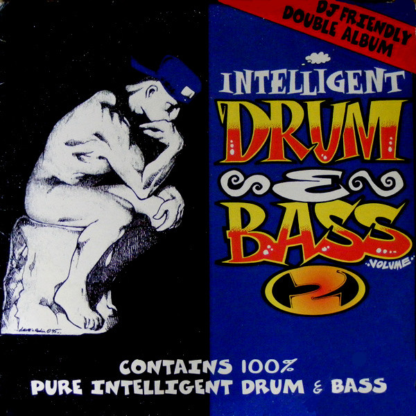 Intelligent Drum u0026 Bass Volume Two (1995