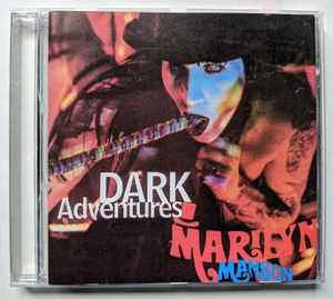 Dark Adventures - Marilyn Manson