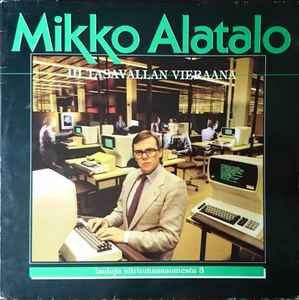 III Tasavallan Vieraana - Mikko Alatalo