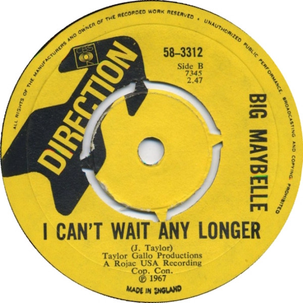 Big Maybelle – Quittin' Time / I Can't Wait Any Longer (1968 